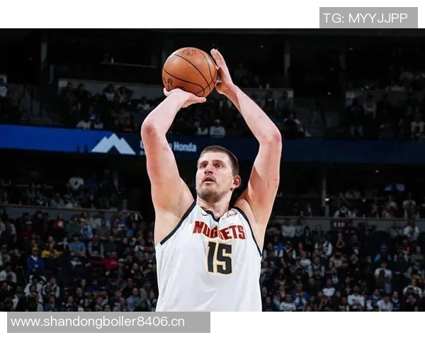 约基奇半场完美表现5投全中轻松拿下18分5篮板4助攻